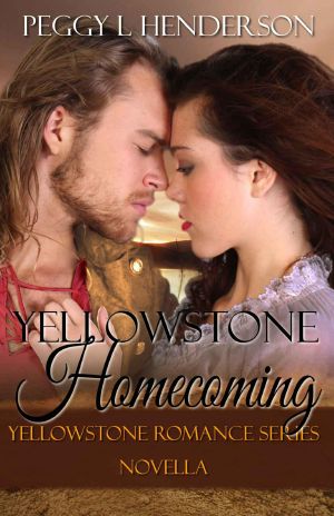 [Yellowstone Romance 5.70] • Yellowstone Homecoming